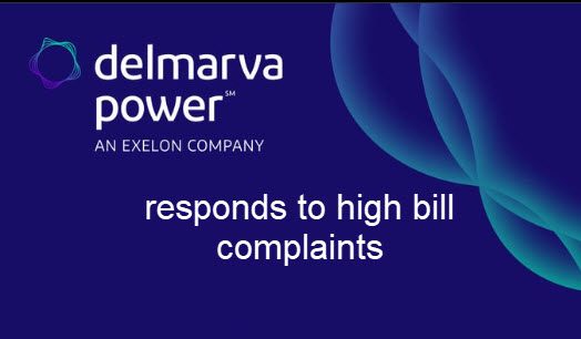 Delmarva Power Responds to High Bill Complaints